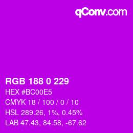 Color code: RGB 188 0 229 | qconv.com