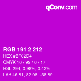 Color code: RGB 191 2 212 | qconv.com