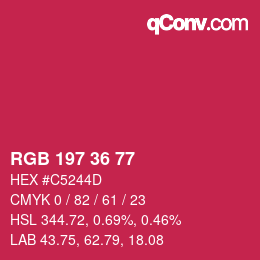 Color code: RGB 197 36 77 | qconv.com