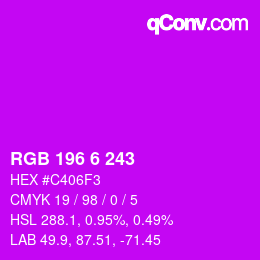 カラーコード: RGB 196 6 243 | qconv.com