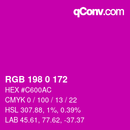 カラーコード: RGB 198 0 172 | qconv.com