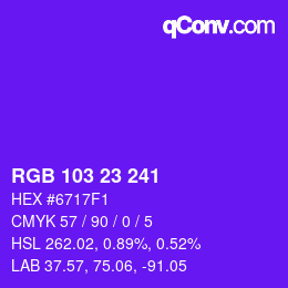 Code couleur: RGB 103 23 241 | qconv.com