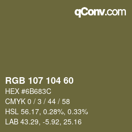 カラーコード: RGB 107 104 60 | qconv.com