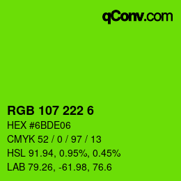 Código de color: RGB 107 222 6 | qconv.com