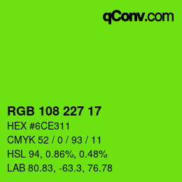 カラーコード: RGB 108 227 17 | qconv.com