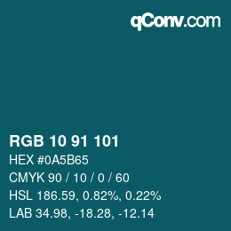 カラーコード: RGB 10 91 101 | qconv.com