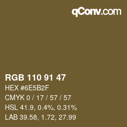 Farbcode: RGB 110 91 47 | qconv.com