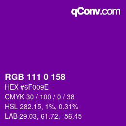 Farbcode: RGB 111 0 158 | qconv.com