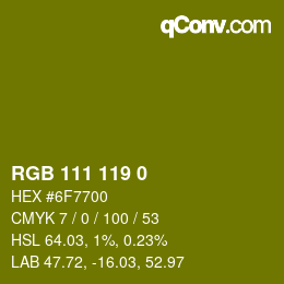 カラーコード: RGB 111 119 0 | qconv.com