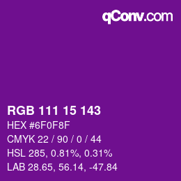 Farbcode: RGB 111 15 143 | qconv.com