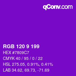 カラーコード: RGB 120 9 199 | qconv.com