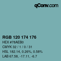 Color code: RGB 120 174 176 | qconv.com