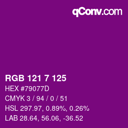 Farbcode: RGB 121 7 125 | qconv.com