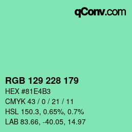 Color code: RGB 129 228 179 | qconv.com