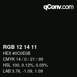 カラーコード: RGB 12 14 11 | qconv.com