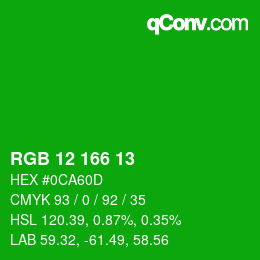 Code couleur: RGB 12 166 13 | qconv.com