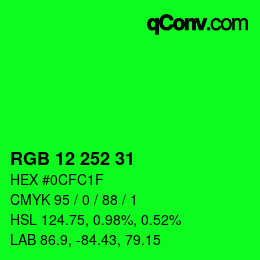 Color code: RGB 12 252 31 | qconv.com