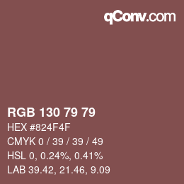 Color code: RGB 130 79 79 | qconv.com