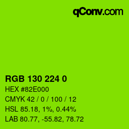 Farbcode: RGB 130 224 0 | qconv.com