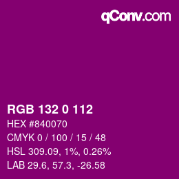 Farbcode: RGB 132 0 112 | qconv.com