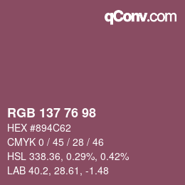 Color code: RGB 137 76 98 | qconv.com