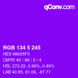 Color code: RGB 134 5 245 | qconv.com