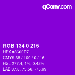 カラーコード: RGB 134 0 215 | qconv.com