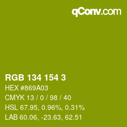 Color code: RGB 134 154 3 | qconv.com