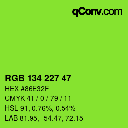 カラーコード: RGB 134 227 47 | qconv.com