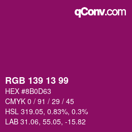 Code couleur: RGB 139 13 99 | qconv.com