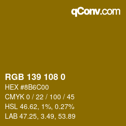 Código de color: RGB 139 108 0 | qconv.com