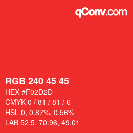 Código de color: RGB 240 45 45 | qconv.com