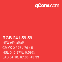 カラーコード: RGB 241 59 59 | qconv.com