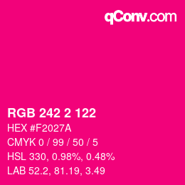 Code couleur: RGB 242 2 122 | qconv.com