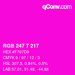 Farbcode: RGB 247 7 217 | qconv.com