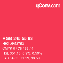 Code couleur: RGB 245 55 83 | qconv.com