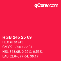 Code couleur: RGB 246 25 69 | qconv.com