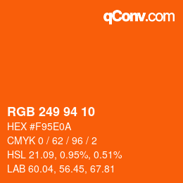 Código de color: RGB 249 94 10 | qconv.com