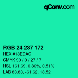 Color code: RGB 24 237 172 | qconv.com