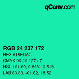 Color code: RGB 24 237 172 | qconv.com