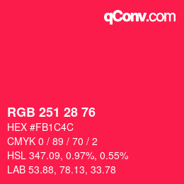 Color code: RGB 251 28 76 | qconv.com