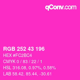 Color code: RGB 252 43 196 | qconv.com