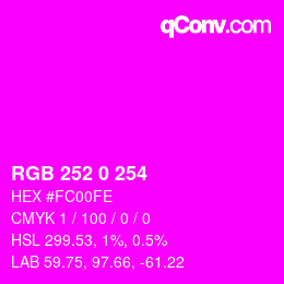 カラーコード: RGB 252 0 254 | qconv.com