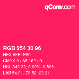 カラーコード: RGB 254 30 96 | qconv.com