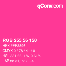 Color code: RGB 255 56 150 | qconv.com