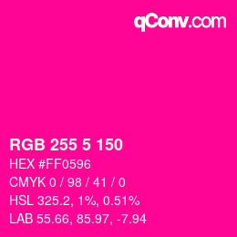 カラーコード: RGB 255 5 150 | qconv.com