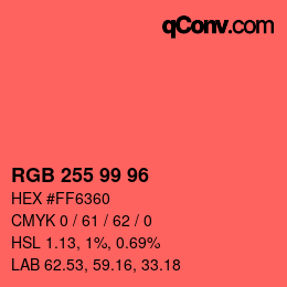 Color code: RGB 255 99 96 | qconv.com