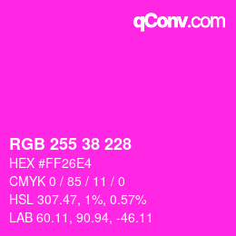 Code couleur: RGB 255 38 228 | qconv.com