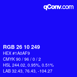 Farbcode: RGB 26 10 249 | qconv.com