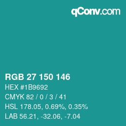 Color code: RGB 27 150 146 | qconv.com